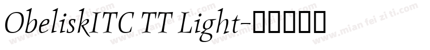 ObeliskITC TT Light字体转换